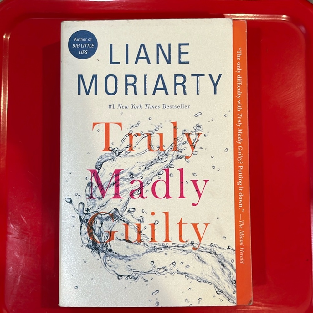Truly Madly Guilty by Liane Moriarty
